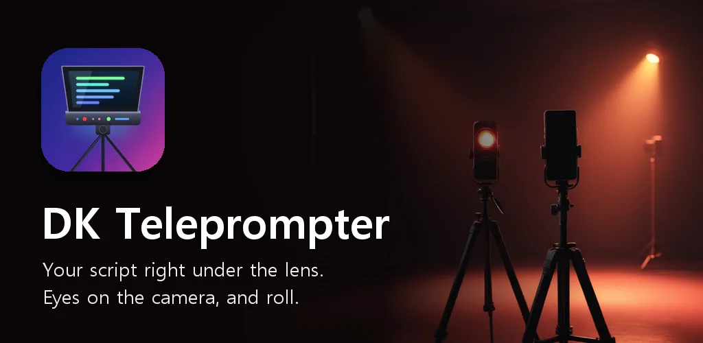 DK Teleprompter: Video Script