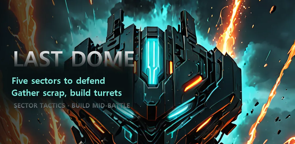 Last Dome: Tower Survivor