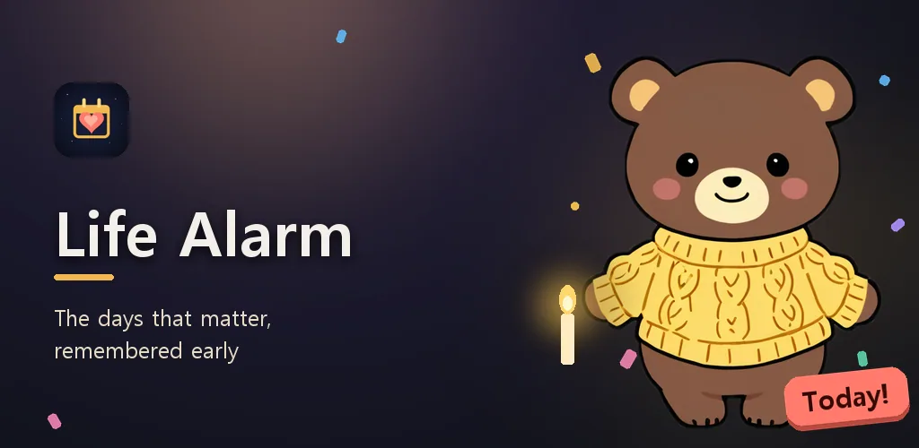 Life Alarm - Birthday Reminder