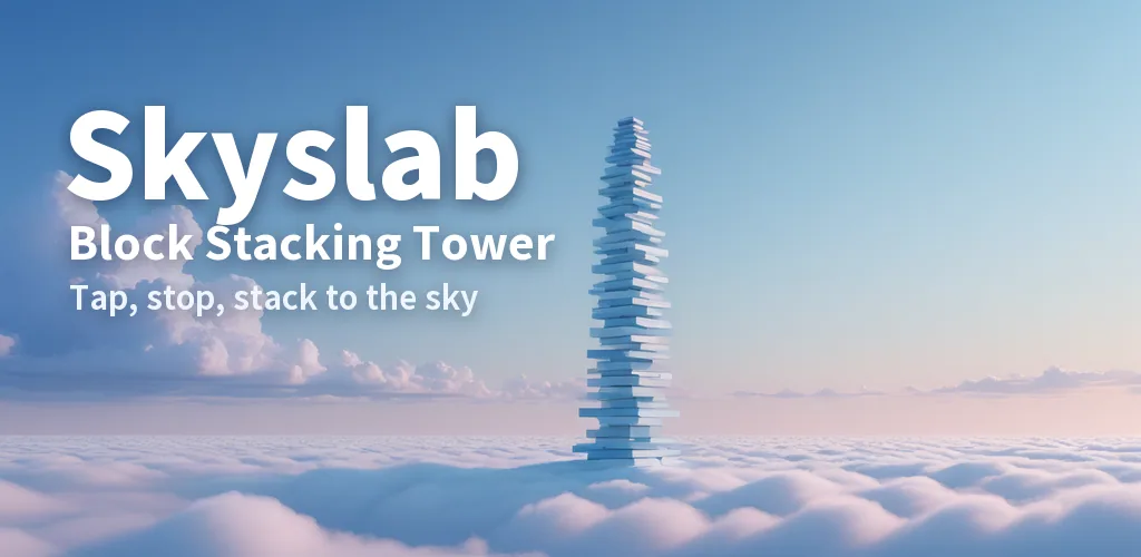 Skyslab - Block Stacking Tower